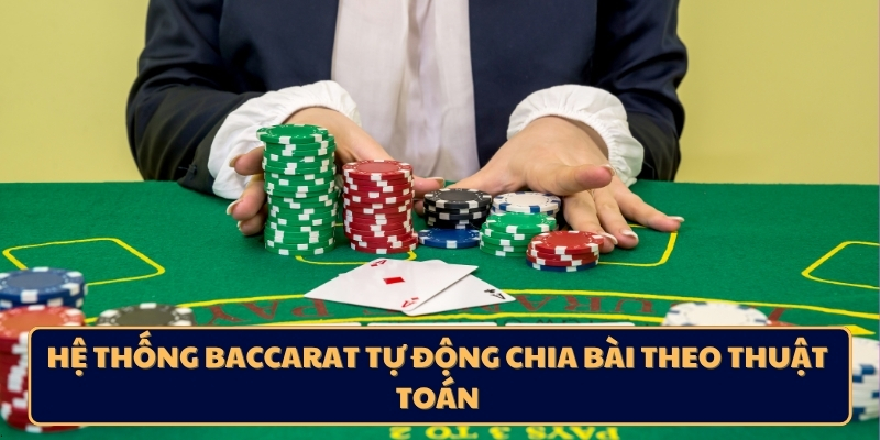 Baccarat được nâng cấp lên phiên bản trực tuyến