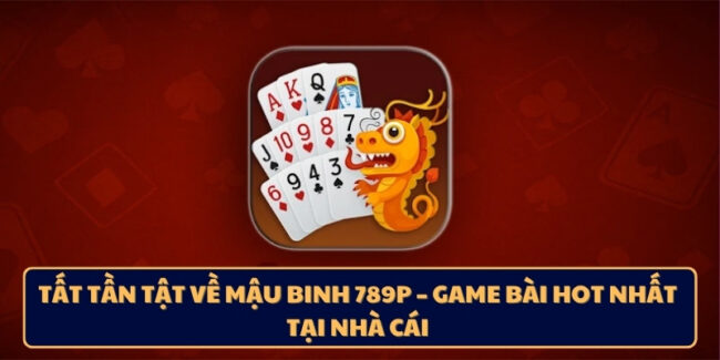 mậu binh 789p